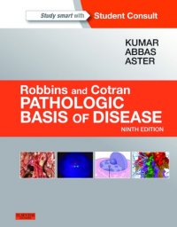 cover of the book Robbins & Cotran Pathologic Basis of Disease