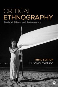 cover of the book Critical Ethnography. Methods, Ethics, and Performance