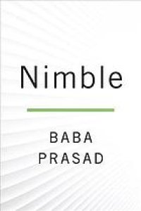 cover of the book NIMBLE : make yourself and your company resilient in the age of constant change