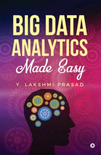 cover of the book Big Data Analytics Made Easy