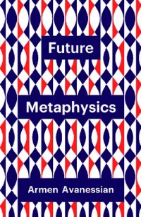 cover of the book Future Metaphysics