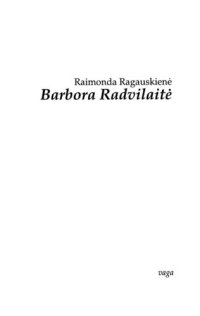 cover of the book Barbora Radvilaitė