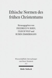 cover of the book Ethische Normen des frühen Christentums Gut – Leben – Leib – Tugend