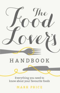 cover of the book The Food Lover's Handbook