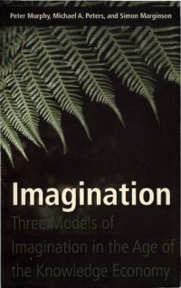 cover of the book Imagination: Three Models of Imagination in the Age of the Knowledge Economy