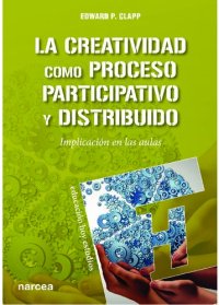 cover of the book La creatividad como proceso participativo y distribuido