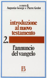 cover of the book Introduzione al Nuovo Testamento. L'annuncio del Vangelo