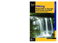 cover of the book Hiking Waterfalls in South Carolina and Georgia: A Guide to More Than 70 of the States' Best Waterfall Hikes