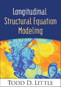 cover of the book Longitudinal Structural Equation Modeling