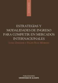 cover of the book Estrategias y modalidades de ingreso para competir en mercados internacionales