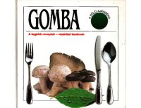 cover of the book Gomba, a föld ajándéka