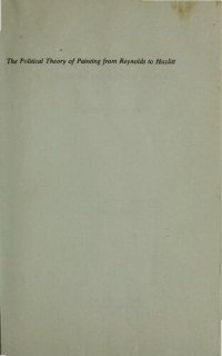 cover of the book The political theory of painting from Reynolds to Hazlitt : "the body of the public"