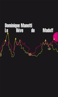 cover of the book Le rêve de Madoff