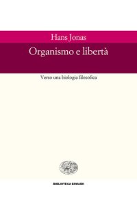 cover of the book Organismo e libertà