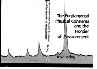 cover of the book The Fundamental Physical Constants and the Frontier of Measurement