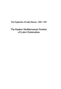 cover of the book The Eastern Mediterranean Frontier of Latin Christendom