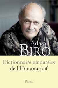 cover of the book Dictionnaire amoureux de l'humour juif