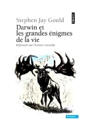 cover of the book Darwin et les grandes énigmes de la vie