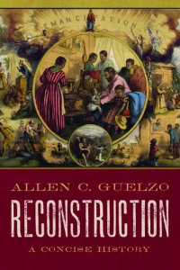 cover of the book Reconstruction: A Concise History