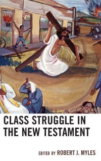 cover of the book Class Struggle in the New Testament