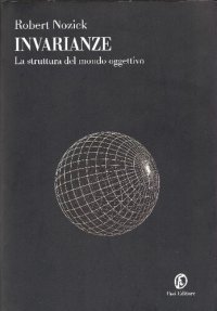 cover of the book Invarianze. La struttura del mondo oggettivo