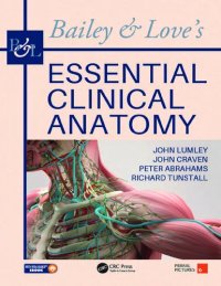 cover of the book Bailey & Love's Essential Clinical Anatomy