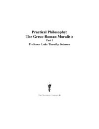 cover of the book Practical philosophy : the Greco-Roman moralists