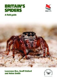 cover of the book Britain's Spiders: A Field Guide