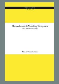 cover of the book Heterochronia & vanishing viewpoints : art chronicles and essays