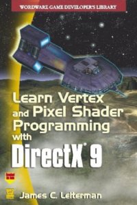 cover of the book Learn Vertex & Pixel Shader Programming with DirectX 9