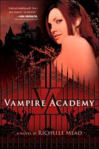 cover of the book Vampire Academy