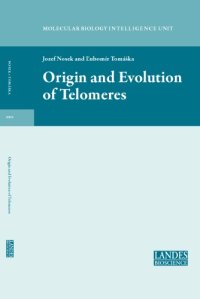 cover of the book Origin and Evolution of Telomeres