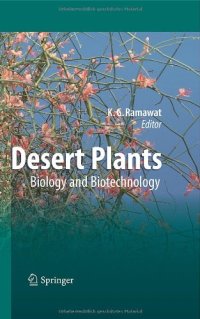 cover of the book Desert Plants: Biology and Biotechnology