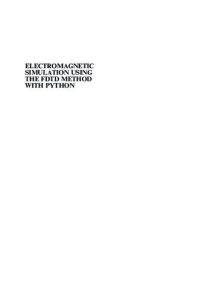 cover of the book Electromagnetic Simulation Using the FDTD Method with Python