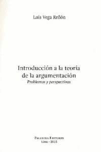 cover of the book Introducción a la teoría de la argumentación: Problemas y Perspectivas