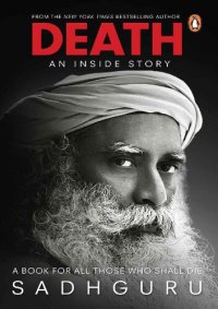 cover of the book Death ; An Inside Story ; A Book for all Those who Shall die