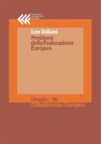 cover of the book Problemi della Federazione Europea