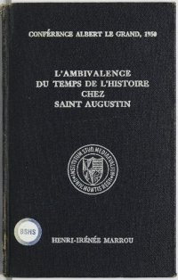 cover of the book L'ambivalence du temps de l'histoire chez saint Augustin