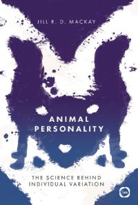 cover of the book Animal Personality: The Science Behind Individual Variation