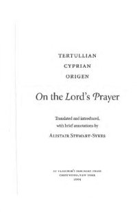 cover of the book Tertullian, Cyprian, Origen: On the Lord's Prayer