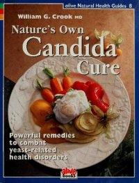 cover of the book Natures Own Candida Cure