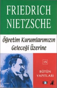 cover of the book Öğretim Kurumlarımızın Geleceği Üzerine (Altı Resmi Konferans)