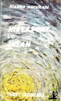 cover of the book Nietzsche ve İnsan