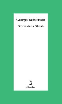 cover of the book Storia della Shoah (Giuntina)