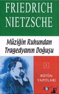 cover of the book Müziğin Ruhundan Tragedyanın Doğuşu