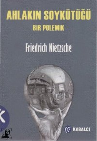 cover of the book Ahlakın Soykütüğü: Bir Polemik