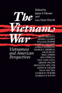 cover of the book The Vietnam War: Vietnamese and American Perspectives