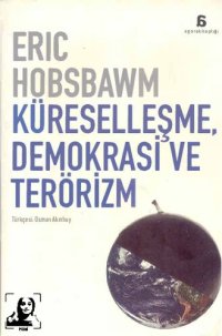 cover of the book Küreselleşme Demokrasi ve Terörizm