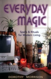 cover of the book Everyday Magic: Spells & Rituals for Modern Living