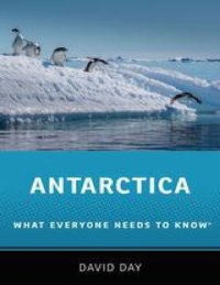 cover of the book Antarctica: What Everyone Needs to Know®